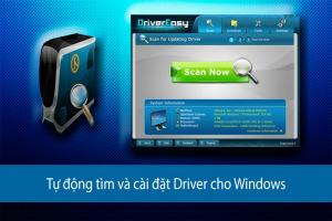 Nhận miễn phí 1 năm bản quyền sử dụng phần mềm Driver Easy